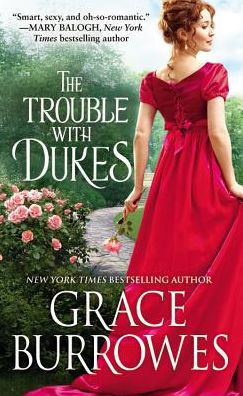 The Trouble with Dukes (Windham Brides Series #1)