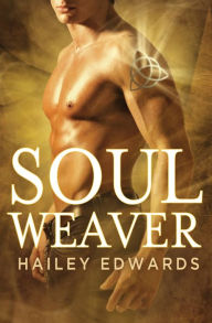 Title: Soul Weaver, Author: Hailey Edwards
