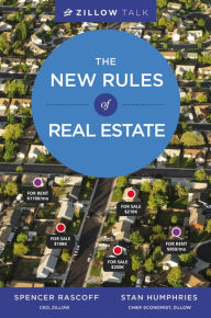 Title: Zillow Talk: The New Rules of Real Estate, Author: Spencer Rascoff