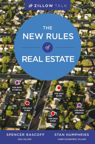 Zillow Talk: The New Rules of Real Estate