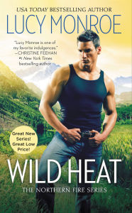 Title: Wild Heat, Author: Lucy Monroe