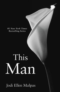 Title: This Man (This Man Series #1), Author: Jodi Ellen Malpas