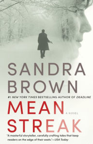 Title: Mean Streak, Author: Sandra Brown