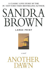 Title: Another Dawn, Author: Sandra Brown