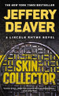 The Skin Collector (Lincoln Rhyme Series #11)