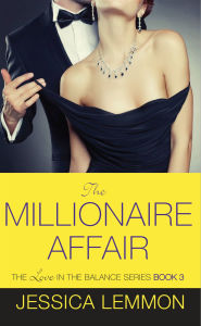 Title: The Millionaire Affair, Author: Jessica Lemmon