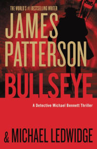 Bullseye (Michael Bennett Series #9)