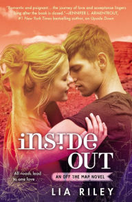 Title: Inside Out, Author: Lia Riley