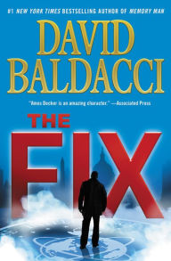Title: The Fix (Amos Decker Series #3), Author: David Baldacci