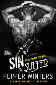 Title: Sin & Suffer, Author: Pepper Winters