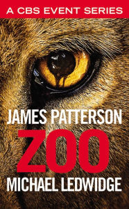 Title: Zoo, Author: James Patterson