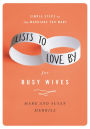 Lists to Love By for Busy Wives: Simple Steps to the Marriage You Want