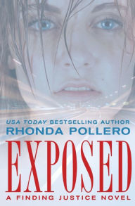 Title: Exposed, Author: Rhonda Pollero