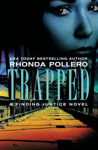 Title: Trapped, Author: Rhonda Pollero
