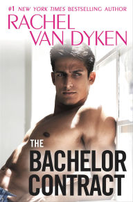Title: The Bachelor Contract, Author: Rachel Van Dyken