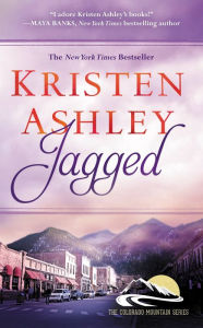 Title: Jagged (Colorado Mountain Series #5), Author: Kristen Ashley