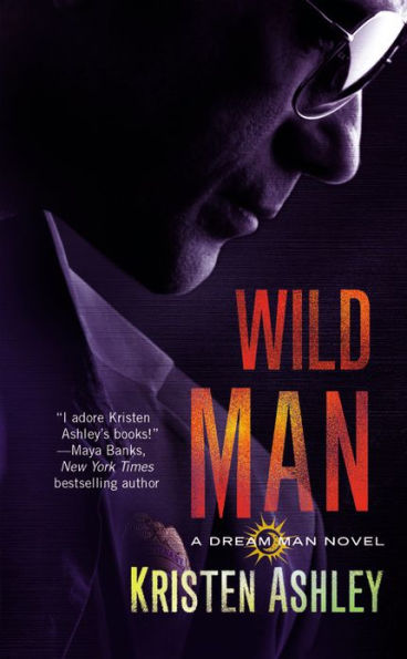 Wild Man (Dream Man Series #2)