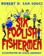 Six Foolish Fishermen