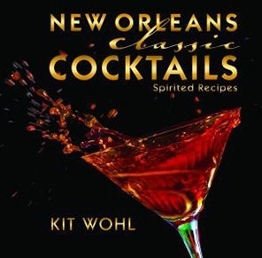 New Orleans Classic Cocktails