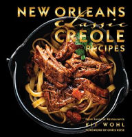 Title: New Orleans Classic Creole Recipes, Author: Kit Wohl