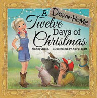 Title: A Down-Home Twelve Days of Christmas, Author: Nancy Allen