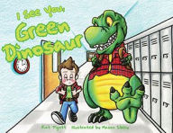 Title: I See You, Green Dinosaur, Author: Kat Pigott
