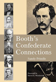 Title: Booth's Confederate Connections, Author: Sandy Prindle