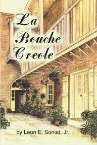 Title: La Bouche Creole, Author: Jr.