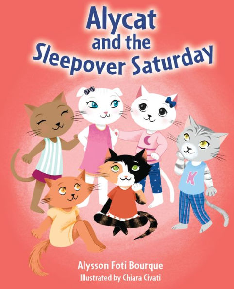 Alycat and the Sleepover Saturday
