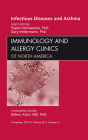 Viral Infections in Asthma, An Issue of Immunology and Allergy Clinics - E-Book