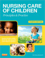 Nursing Care of Children: Principles and Practice / Edition 4