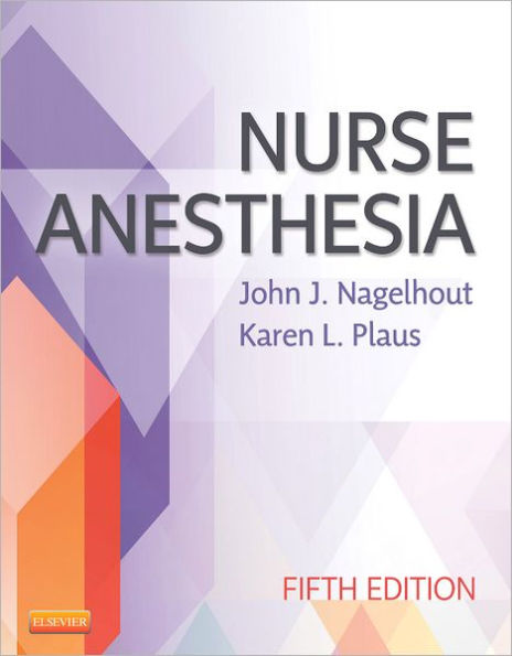 Nurse Anesthesia / Edition 5