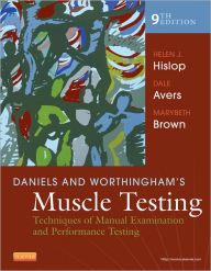 Daniels and Worthingham's Muscle Testing: Techniques of Manual Examination and Performance Testing / Edition 9