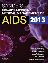Sande's HIV/ AIDS Medicine: Medical Management of AIDS 2012 / Edition 2