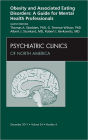 Obesity and Eating Disorders, An Issue of Psychiatric Clinics