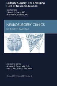 Epilepsy, An Issue of Neurosurgery Clinics - E-Book