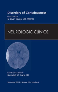 Disorders of Conciousness, An Issue of Neurologic Clinics - E-Book