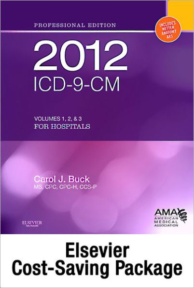 2012 ICD-9-CM for Hospitals, Volumes 1, 2, and 3 Professional Edition (Spiral bound), 2011 HCPCS Level II Professional Edition and 2012 CPT Professional Edition Package