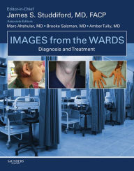 Title: Images from the Wards: Diagnosis and Treatment, Author: James S. Studdiford MD