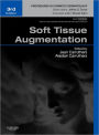 Soft Tissue Augmentation: Procedures in Cosmetic Dermatology Series (Expert Consult - Online and Print) / Edition 3