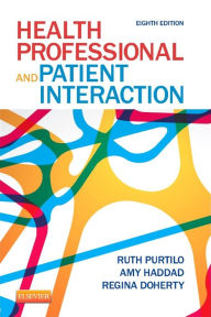 Health Professional and Patient Interaction / Edition 8