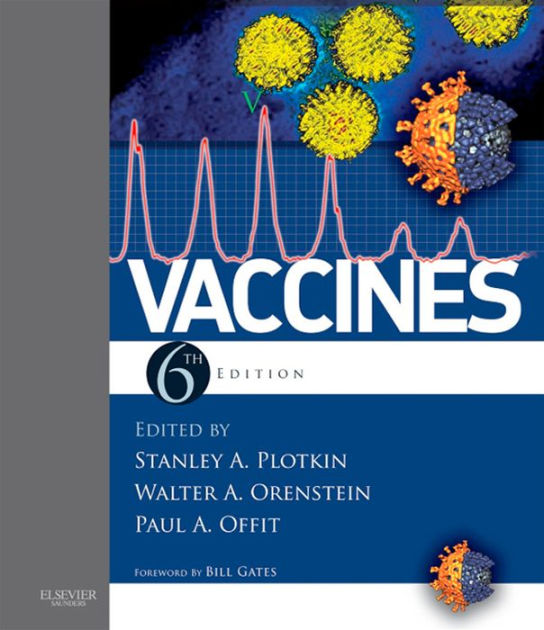 Vaccines E-Book by Stanley A. Plotkin MD, Walter Orenstein