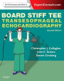 Board Stiff TEE: Transesophageal Echocardiography: ExpertConsult Online and Print / Edition 2