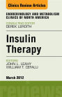 Insulin Therapy, An Issue of Endocrinology and Metabolism Clinics