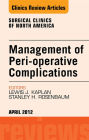 Management of Peri-operative Complications, An Issue of Surgical Clinics - E-Book