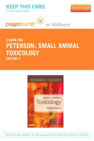 Small Animal Toxicology - Pageburst E-Book on VitalSource (Retail Access Card) / Edition 3