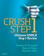 Crush Step 1 E-Book: The Ultimate USMLE Step 1 Review