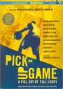 Pick-Up Game: A Full Day of Full Court
