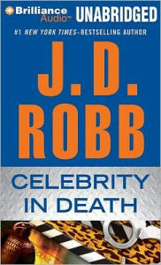 Celebrity in Death (In Death Series #34)