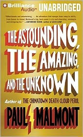 The Astounding, the Amazing, and the Unknown